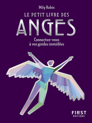 cover image of Le Petit Livre des anges--connectez-vous à vos guides invisibles